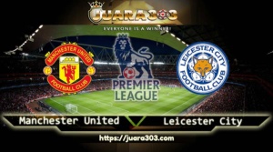 Manchester United vs Leicester 26 Agustus 2017