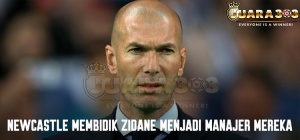 Newcastle Membidik Zidane Menjadi Manajer Mereka