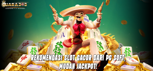 Rekomendasi Slot Gacor Dari PG Soft, Mudah Jackpot!
